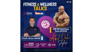 Fitness & Welness Talks Üniversiteleri geziyoruz. (GEDİK  ÜNİVERSİTESİNDEYİZ.) (10/06/2022)