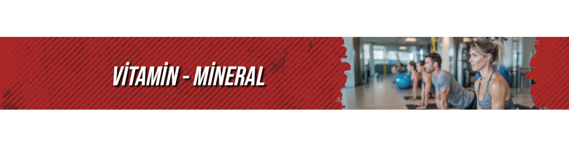 VİTAMİN-MİNERAL