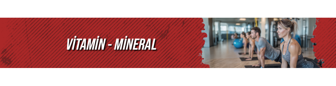 VİTAMİN-MİNERAL